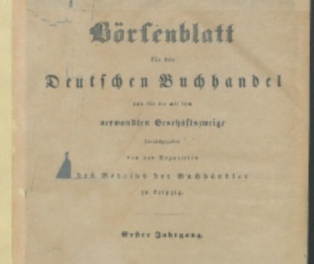 Börsenblatt für den Deutschen Buchhandel, Titelblatt der ersten Nummer, Leipzig 1834