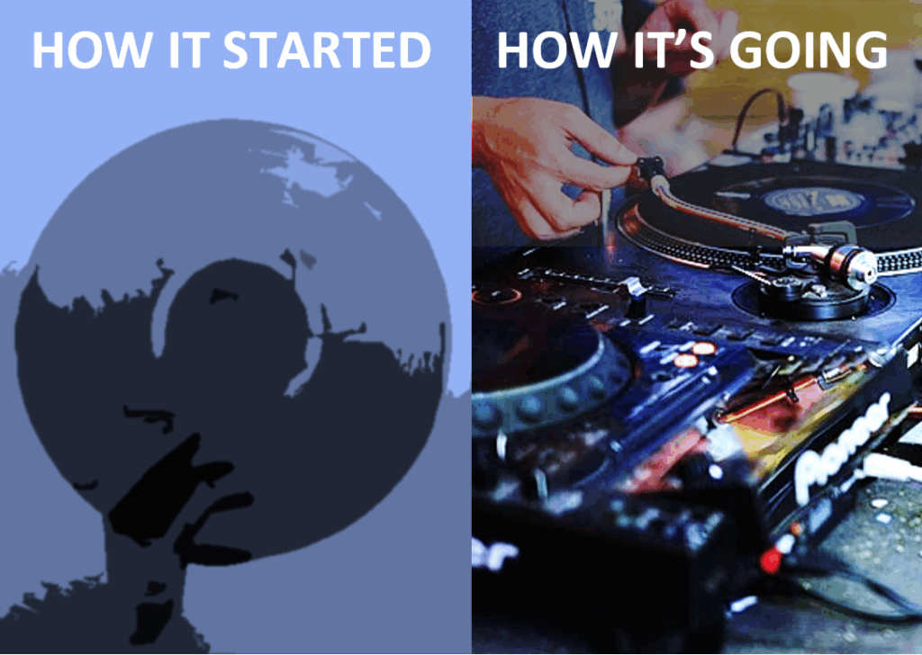 Zweigeteiltes Meme, linke Seite: eine einzelne Schallplatte unter der Überschrift "How it started"; auf der rechten Seite ein bespieltes DJ-Pult mit der Überschrift "Ho it's going".
