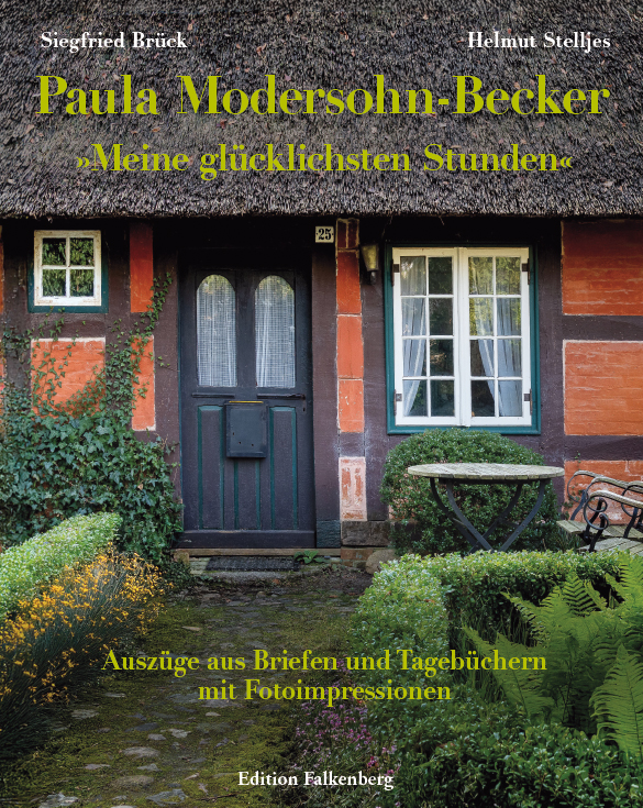 Cover des Buch: Paula Modersohn-Becker: »Meine glücklichsten Stunden«