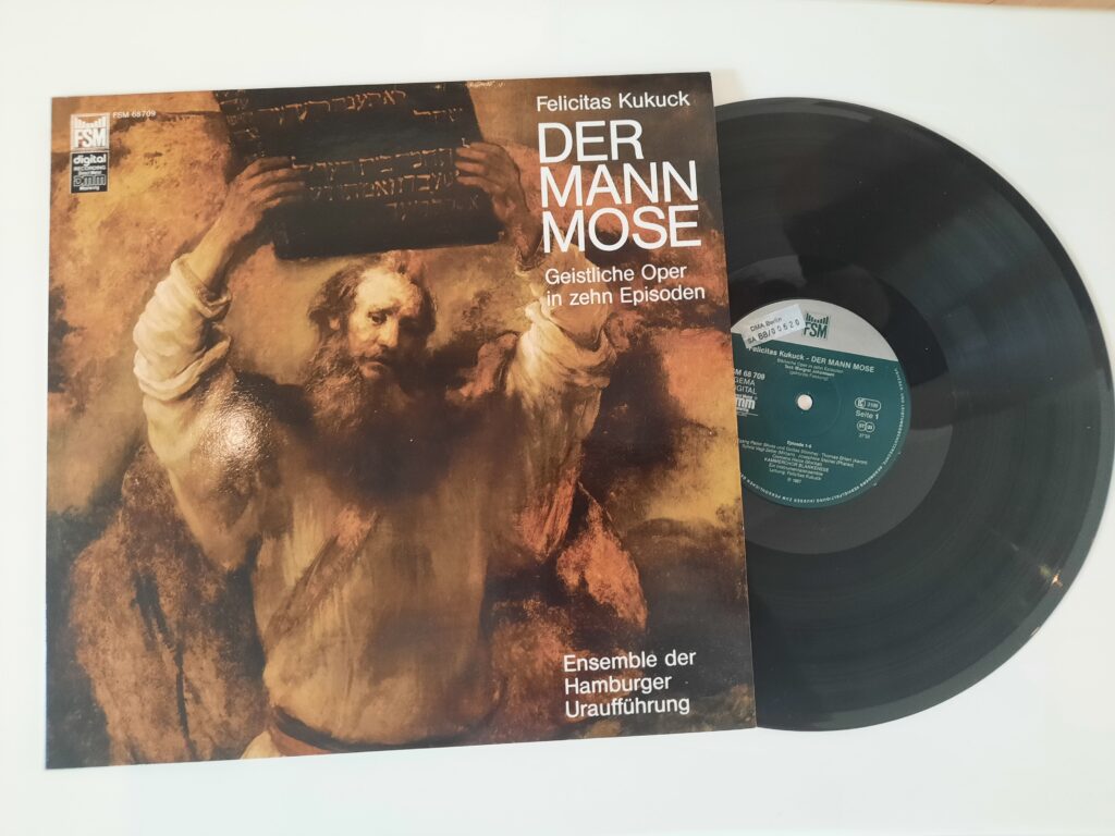 Kukuck, Felicitas: Der Mann Mose. Schallplatte (Aufnahme Hamburg-Blankenese, Evangelische Kirche, 1987)