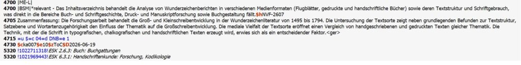 Abbildung zeigt einen Ausschnit eines Datensatzes innerhalb der WinIBW, welche in der 4700 die Beschreibung und in der 5320 die Verknüpfung zur Fachbibliothek ESK zeigt.